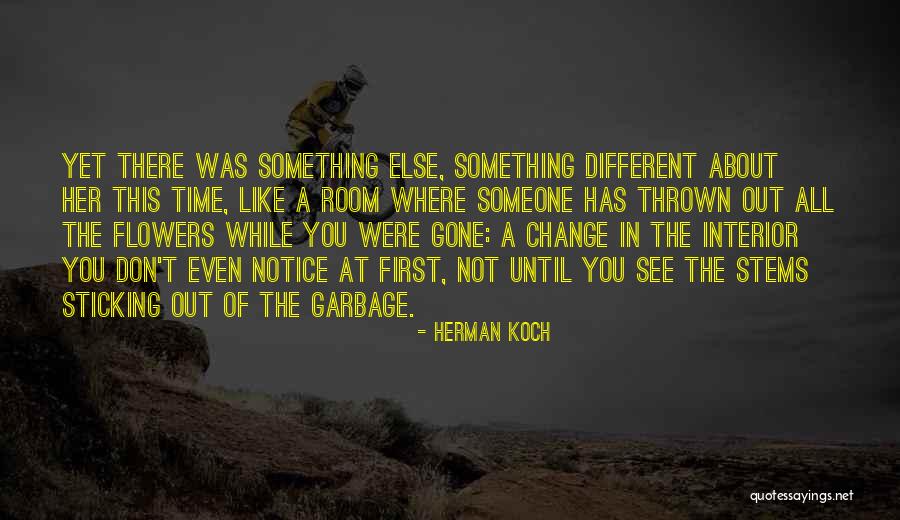 Manikyam Quotes By Herman Koch Manikyam Quotes By Herman Koch