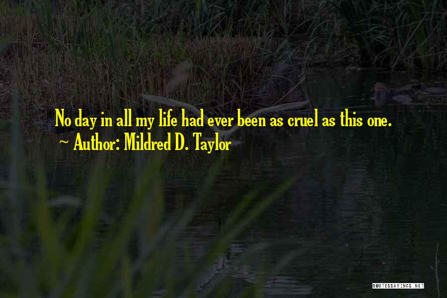 Manikyam Quotes By Mildred D. Taylor