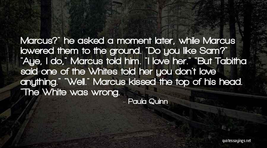 Manila Grass Quotes By Paula Quinn Manila Grass Quotes By Paula Quinn