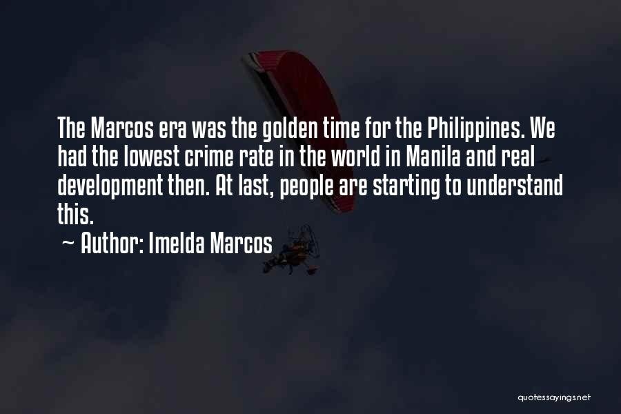 Manila Philippines Quotes By Imelda Marcos