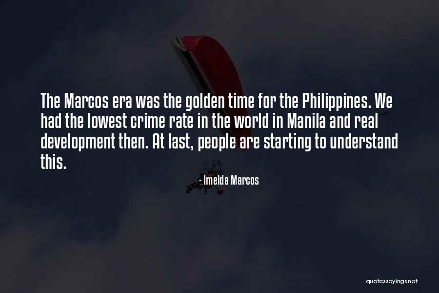 Manila Philippines Quotes By Imelda Marcos