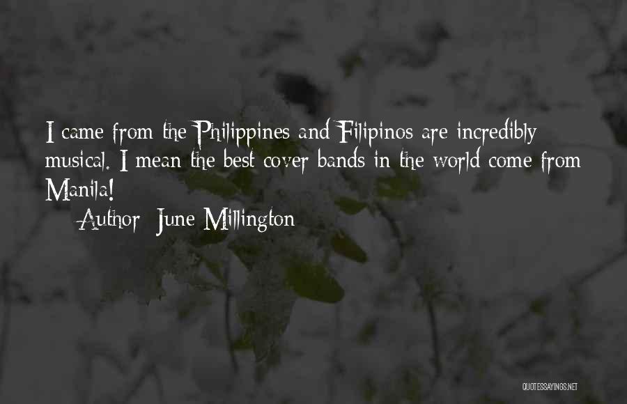 Manila Philippines Quotes By June Millington
