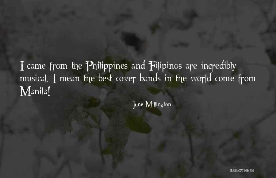 Manila Philippines Quotes By June Millington