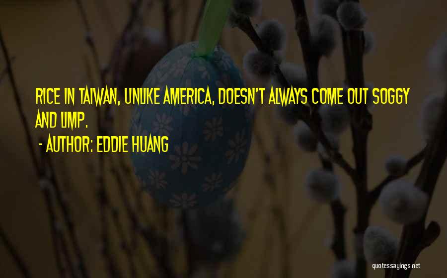 Maninho A Nave Quotes By Eddie Huang