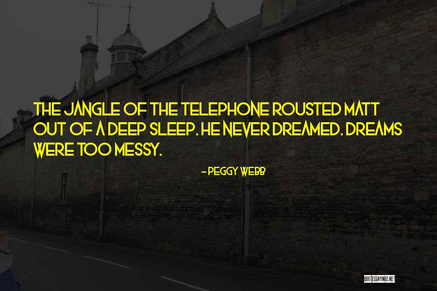 Maninho Atacadista Quotes By Peggy Webb Maninho Atacadista Quotes By Peggy Webb