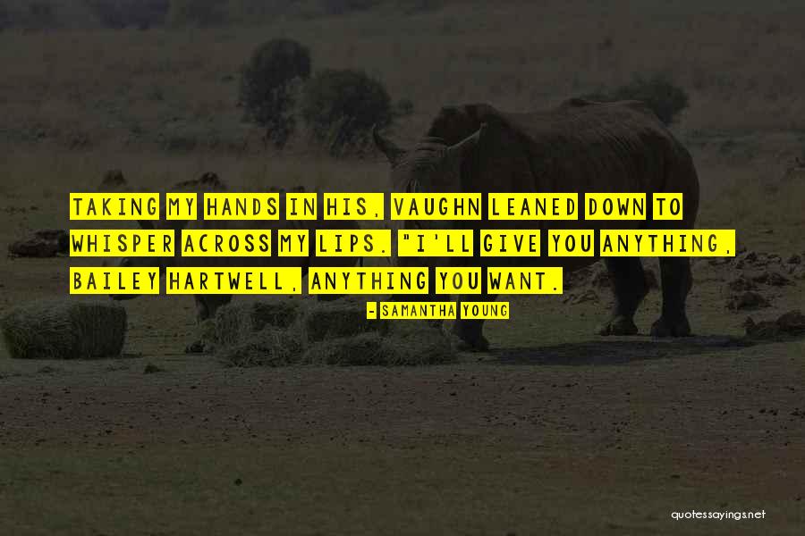 Maniotes Quotes By Samantha Young Maniotes Quotes By Samantha Young