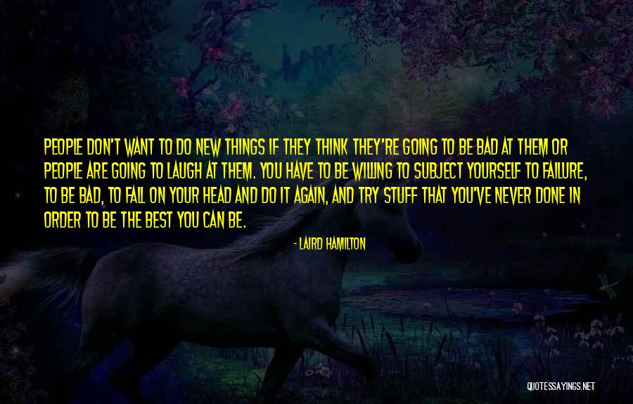 Manipulable In English Quotes By Laird Hamilton Manipulable In English Quotes By Laird Hamilton