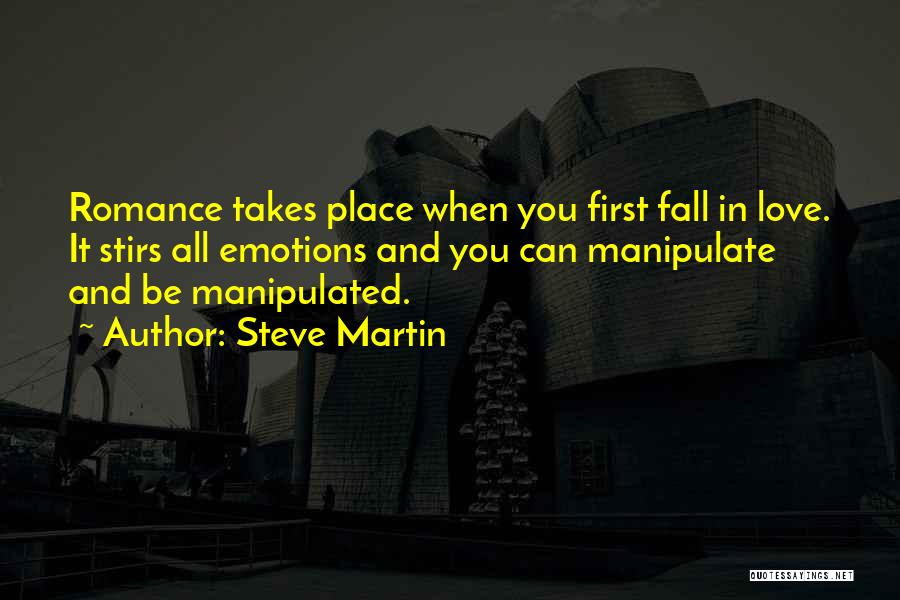 Manipulated Love Quotes By Steve Martin