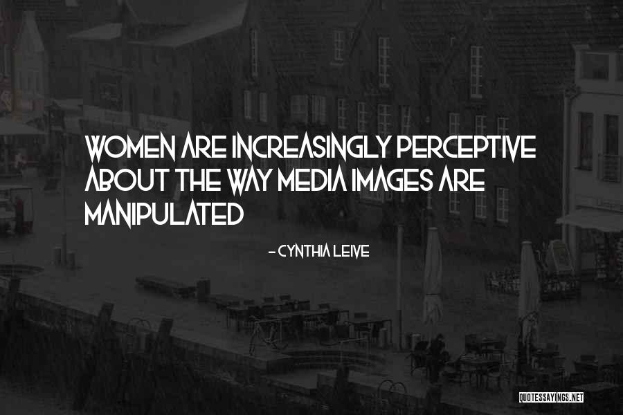 Manipulated Quotes By Cynthia Leive Manipulated Quotes By Cynthia Leive