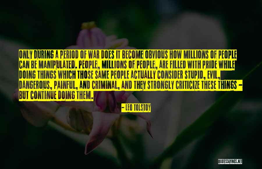 Manipulated Quotes By Leo Tolstoy Manipulated Quotes By Leo Tolstoy