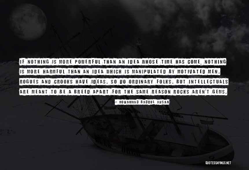 Manipulated Quotes By Mohammad Badrul Ahsan Manipulated Quotes By Mohammad Badrul Ahsan