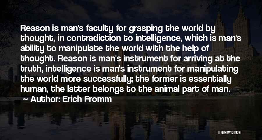 Manipulating Truth Quotes By Erich Fromm