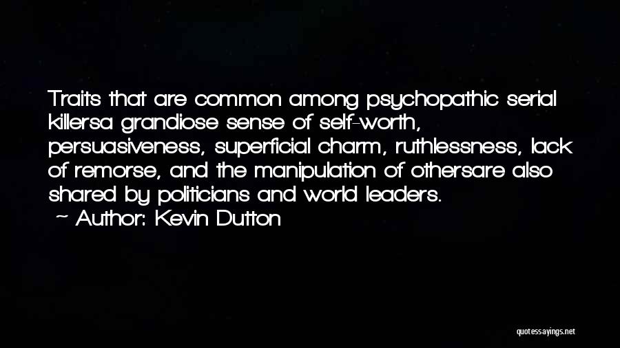 Manipulation Of Others Quotes By Kevin Dutton