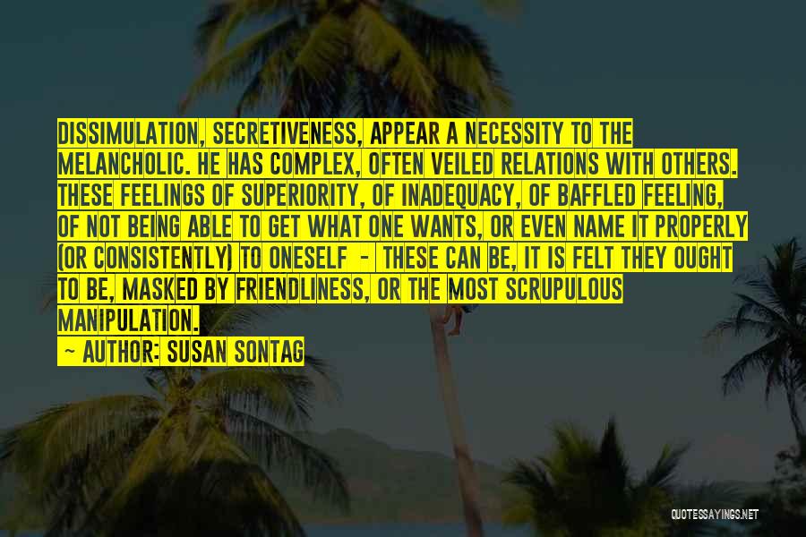 Manipulation Of Others Quotes By Susan Sontag