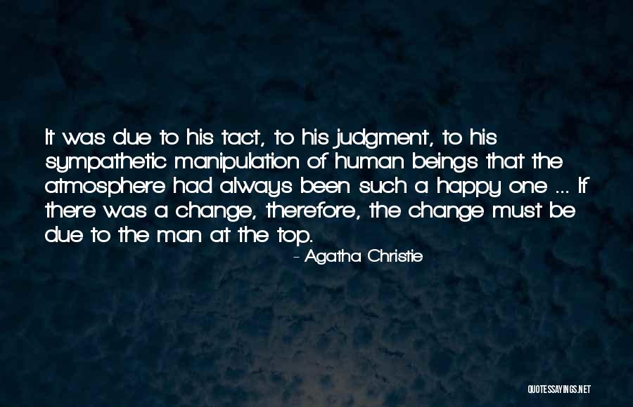 Manipulation Quotes By Agatha Christie