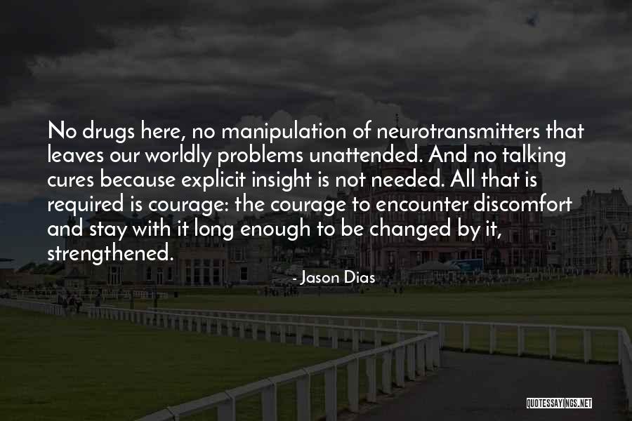 Manipulation Quotes Quotes By Jason Dias Manipulation Quotes Quotes By Jason Dias