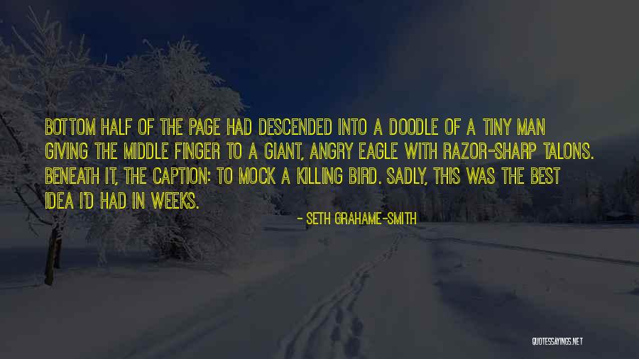 Manipulation Shoulder Surgery Quotes By Seth Grahame-Smith Manipulation Shoulder Surgery Quotes By Seth Grahame-Smith