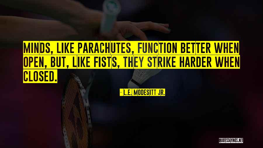 Manipulowac Quotes By L.E. Modesitt Jr. Manipulowac Quotes By L.E. Modesitt Jr.