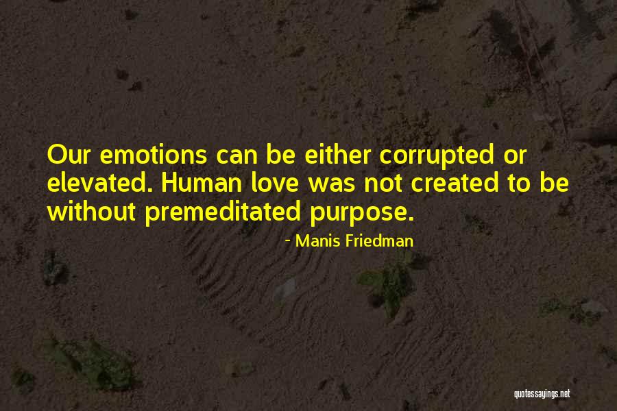 Manis Friedman Quotes 2112276 Manis Friedman Quotes 2112276
