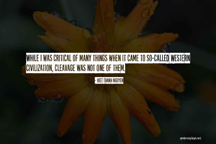 Manish Sisodia Quotes By Viet Thanh Nguyen Manish Sisodia Quotes By Viet Thanh Nguyen