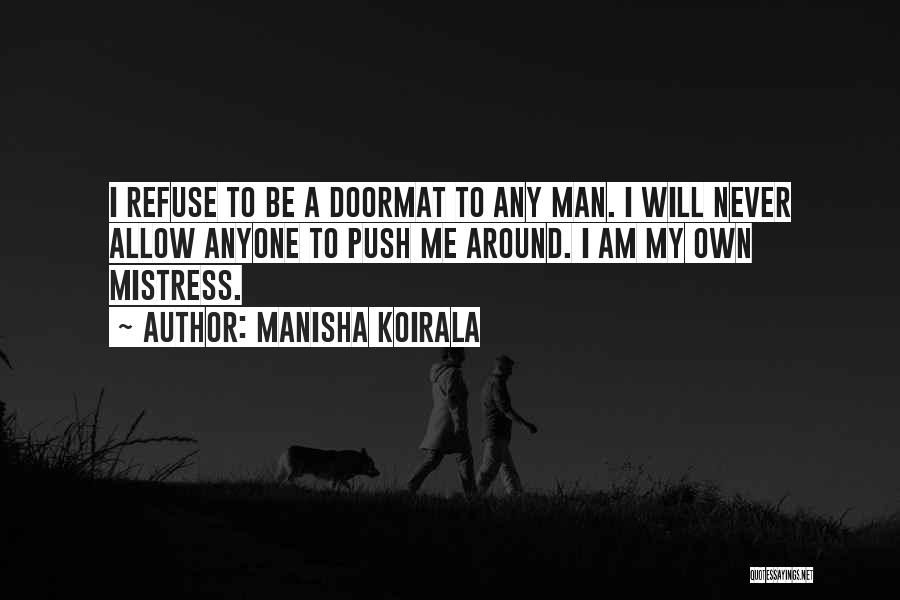 Manisha Koirala Quotes 1143534