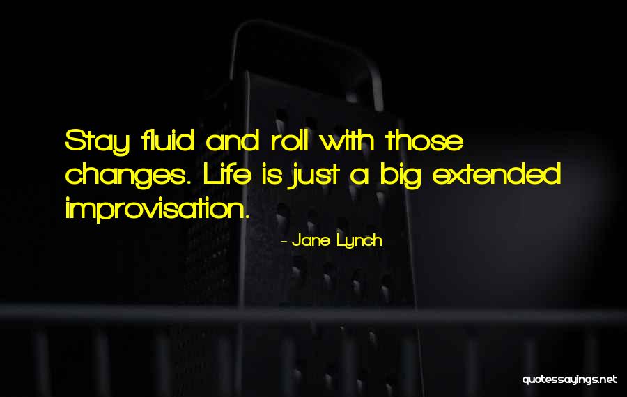 Maniyanpilla Rajus Parent Quotes By Jane Lynch Maniyanpilla Rajus Parent Quotes By Jane Lynch
