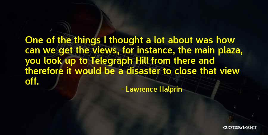 Manjaro Architect Quotes By Lawrence Halprin Manjaro Architect Quotes By Lawrence Halprin