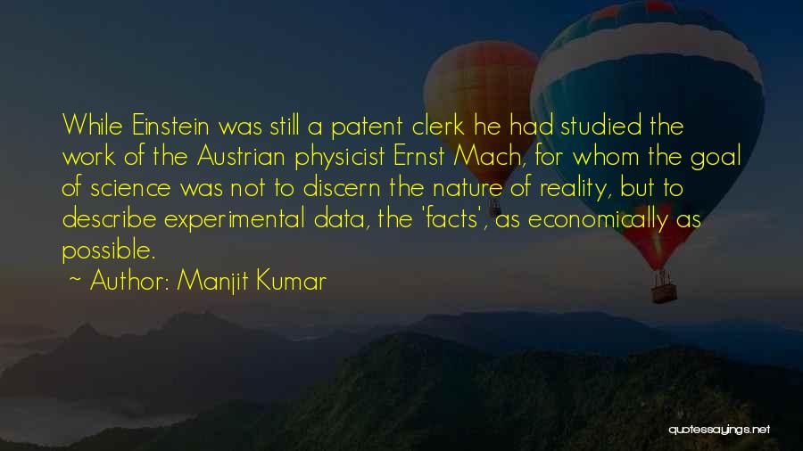 Manjit Kumar Quotes 1865324
