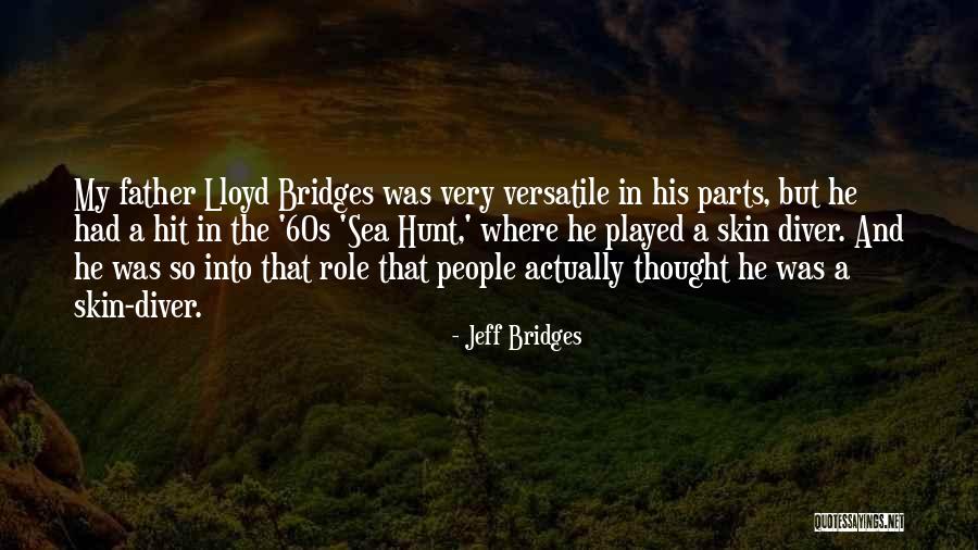 Manjolai Quotes By Jeff Bridges Manjolai Quotes By Jeff Bridges