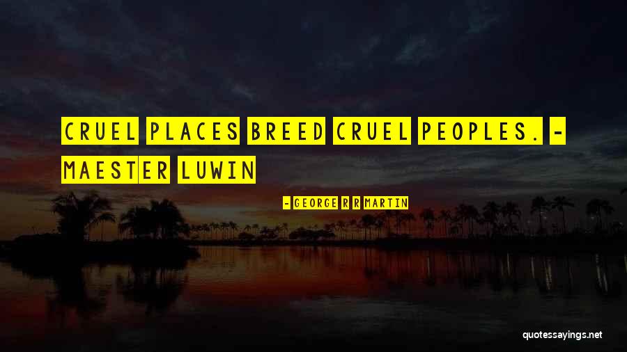 Manjonel Quotes By George R R Martin