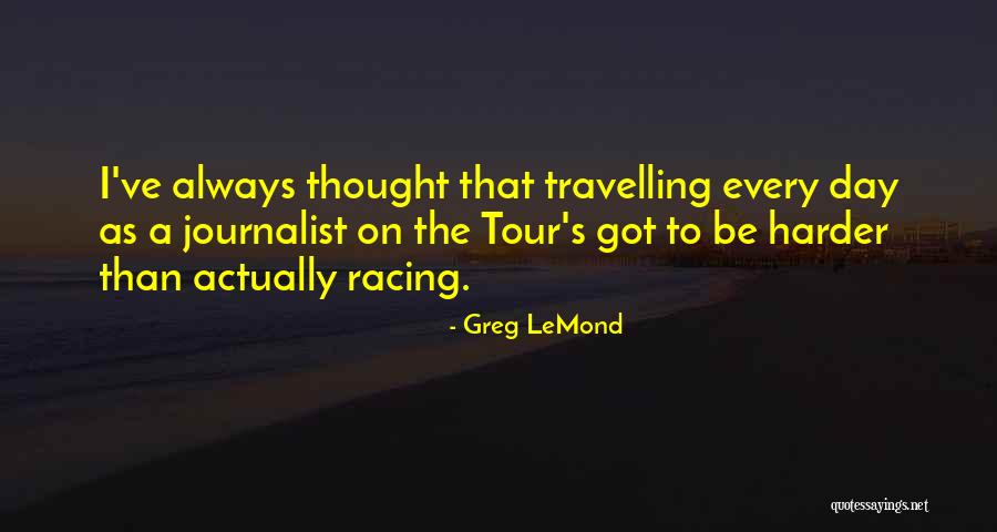 Manjule Versus Quotes By Greg LeMond Manjule Versus Quotes By Greg LeMond