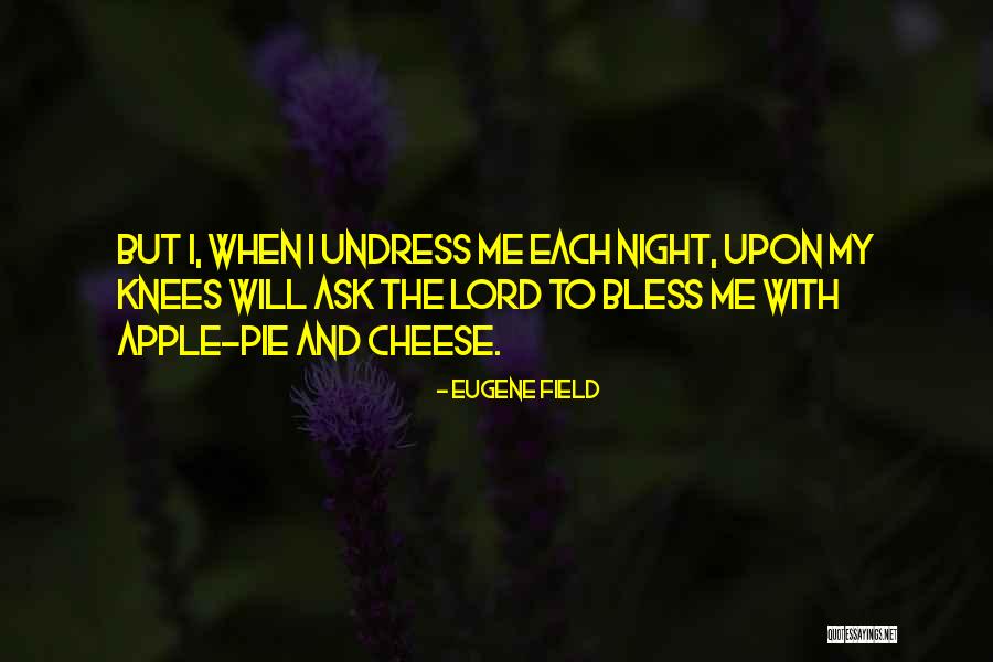 Manjulika Bhool Quotes By Eugene Field Manjulika Bhool Quotes By Eugene Field