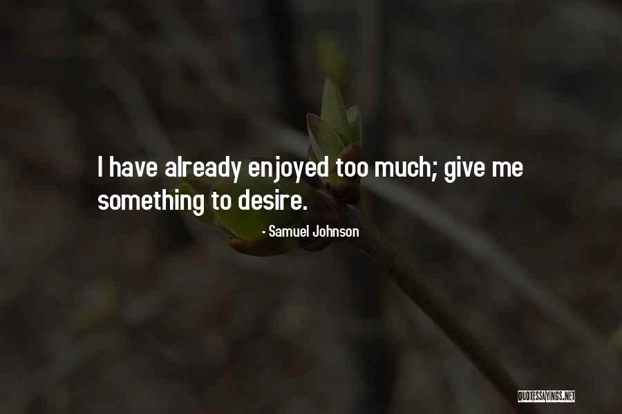 Manke Enterprises Quotes By Samuel Johnson Manke Enterprises Quotes By Samuel Johnson