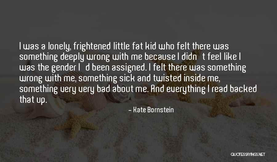 Mankele Quotes By Kate Bornstein Mankele Quotes By Kate Bornstein