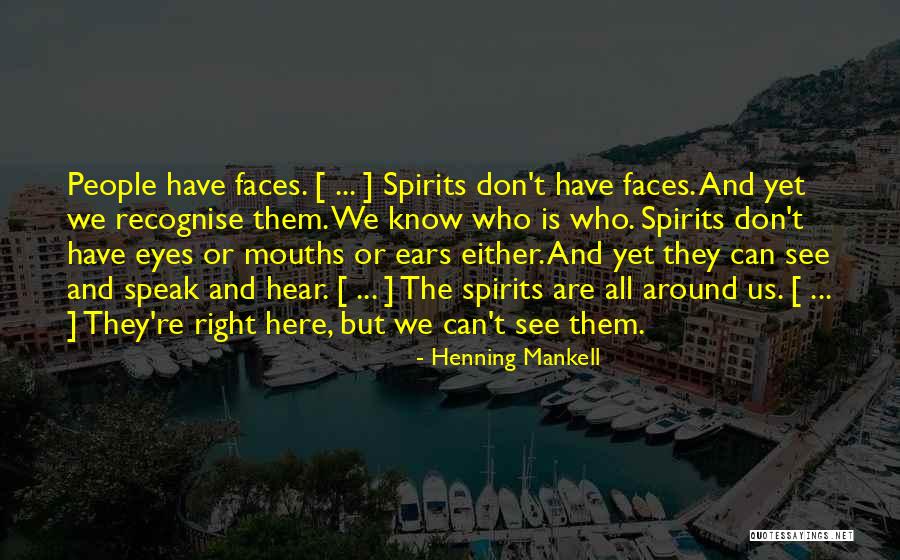 Mankell Henning Quotes By Henning Mankell Mankell Henning Quotes By Henning Mankell