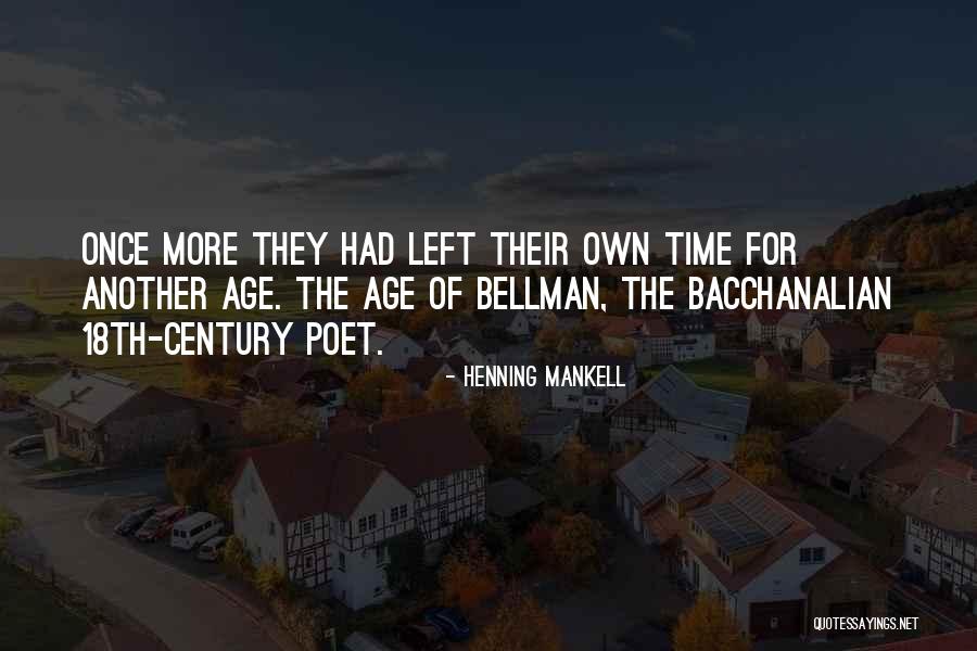 Mankell Henning Quotes By Henning Mankell Mankell Henning Quotes By Henning Mankell