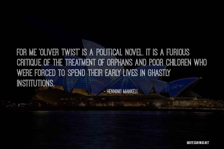 Mankell Henning Quotes By Henning Mankell Mankell Henning Quotes By Henning Mankell