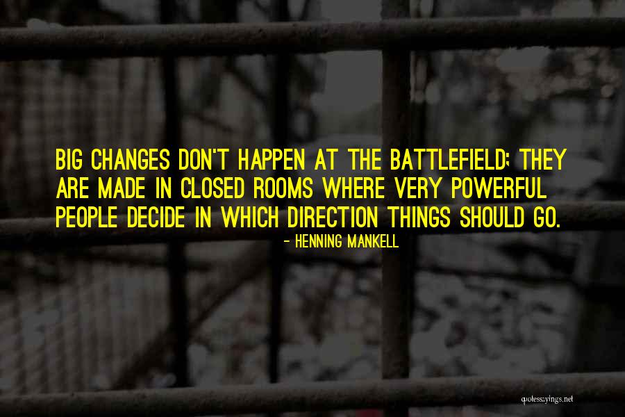 Mankell Henning Quotes By Henning Mankell Mankell Henning Quotes By Henning Mankell