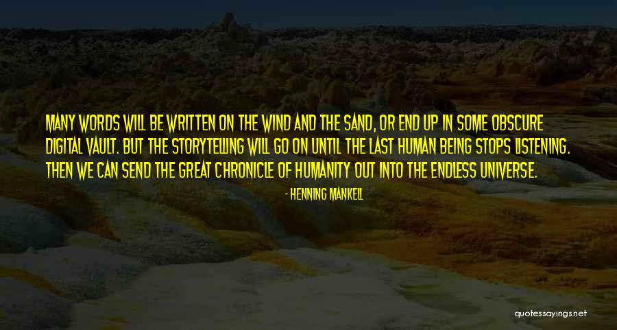 Mankell Henning Quotes By Henning Mankell Mankell Henning Quotes By Henning Mankell
