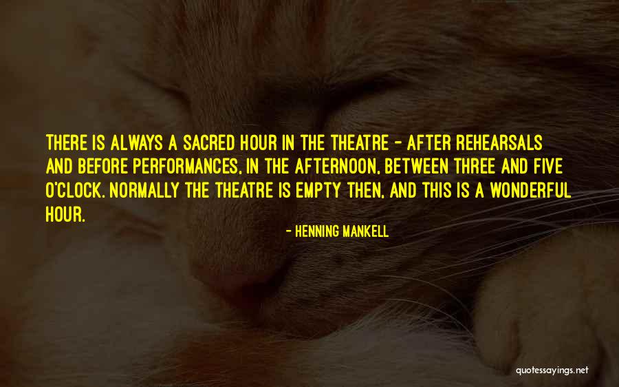 Mankell Henning Quotes By Henning Mankell Mankell Henning Quotes By Henning Mankell