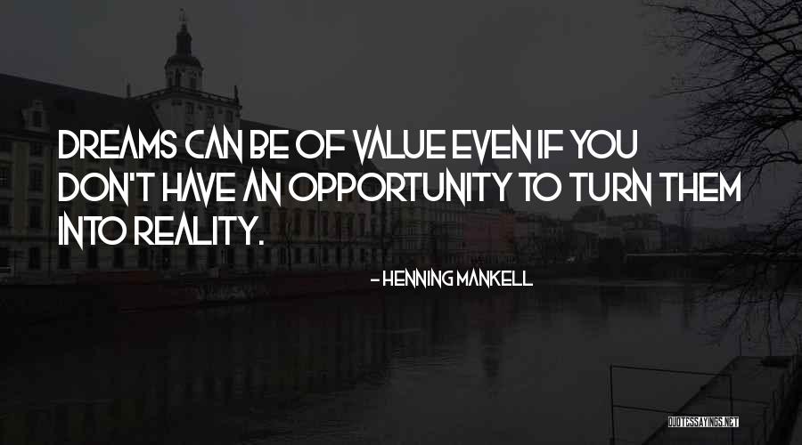 Mankell Henning Quotes By Henning Mankell Mankell Henning Quotes By Henning Mankell