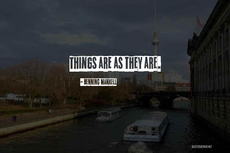 Mankell Henning Quotes By Henning Mankell Mankell Henning Quotes By Henning Mankell