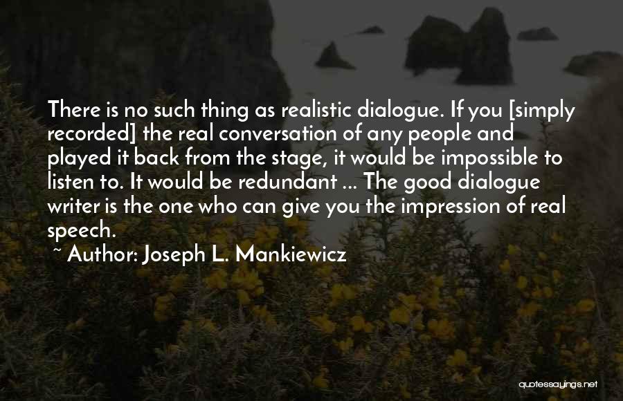 Mankiewicz Quotes By Joseph L. Mankiewicz