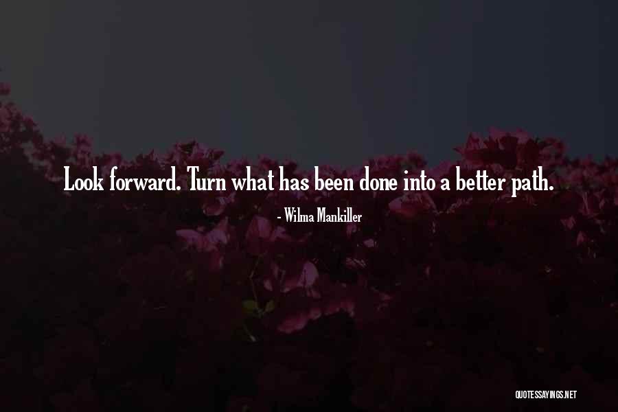 Mankiller Quotes By Wilma Mankiller Mankiller Quotes By Wilma Mankiller