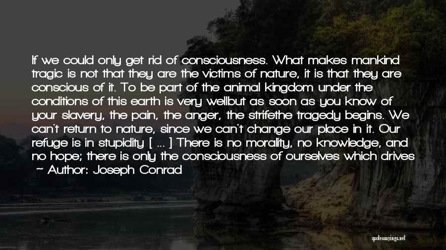 Mankind And Nature Quotes By Joseph Conrad