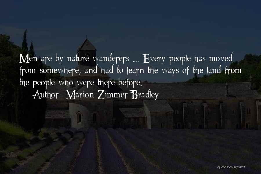 Mankind And Nature Quotes By Marion Zimmer Bradley