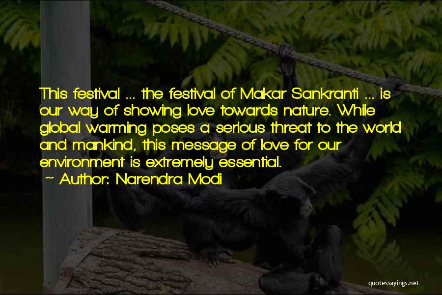 Mankind And Nature Quotes By Narendra Modi