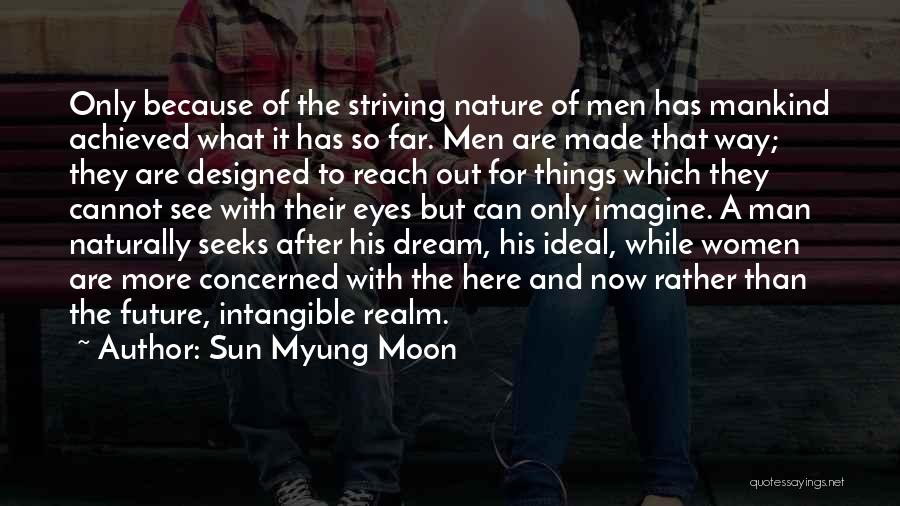 Mankind And Nature Quotes By Sun Myung Moon