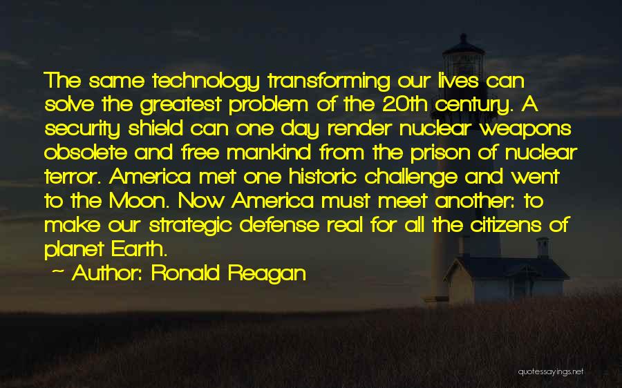 Mankind And Technology Quotes By Ronald Reagan