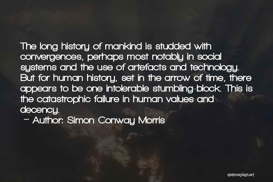 Mankind And Technology Quotes By Simon Conway Morris